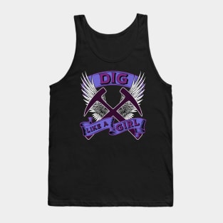 Funny - Dig Like A Girl - Geology - Female Rockhound Tank Top